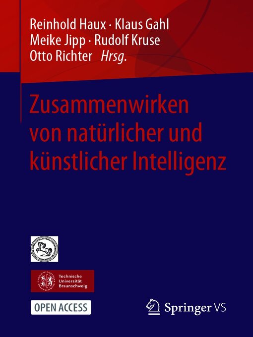 Title details for Zusammenwirken von natürlicher und künstlicher Intelligenz by Reinhold Haux - Available